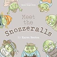 Algopix Similar Product 19 - Meet the Snozzeralls Book 1