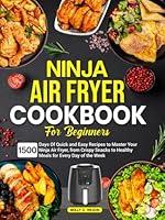 Algopix Similar Product 13 - Ninja Air Fryer Cookbook for Beginners