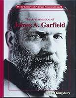 Algopix Similar Product 7 - The Assassination of James A Garfield