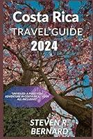 Algopix Similar Product 17 - COSTA RICA TRAVEL GUIDE 2024 Unveiled