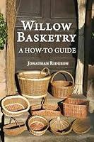Algopix Similar Product 4 - Willow Basketry A HowTo Guide