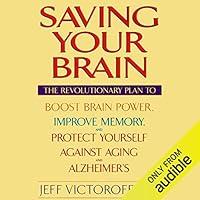 Algopix Similar Product 19 - Saving Your Brain The Revolutionary