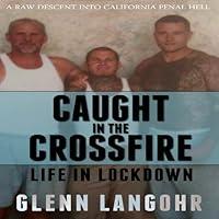 Algopix Similar Product 7 - Caught in the CrossFire A Memoir of