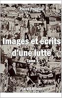 Algopix Similar Product 3 - Images et Ecrits dune lutte Tome 1