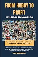 Algopix Similar Product 18 - From Hobby to Profit Mastering the Art