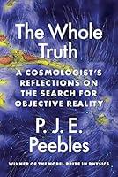 Algopix Similar Product 9 - The Whole Truth A Cosmologists