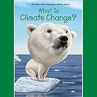 Algopix Similar Product 4 - What Is Climate Change?: What Was?