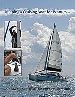 Algopix Similar Product 1 - Keeping a Cruising Boat for Peanuts