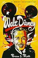 Algopix Similar Product 19 - A Brief History of Walt Disney