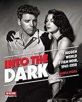 Algopix Similar Product 4 - Into the Dark The Hidden World of Film