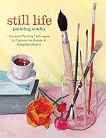 Algopix Similar Product 16 - Still Life Painting Studio Techniques