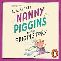 Algopix Similar Product 3 - Nanny Piggins and the Origin Story