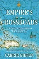 Algopix Similar Product 2 - Empires Crossroads A History of the