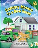 Algopix Similar Product 13 - Sammy Moves to a New Home A Story