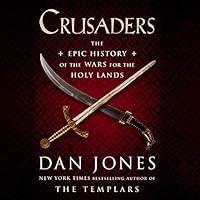 Algopix Similar Product 17 - Crusaders The Epic History of the Wars