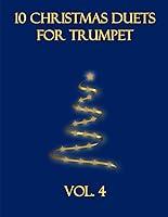 Algopix Similar Product 13 - 10 Christmas Duets for Trumpet: Volume 4