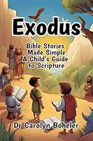 Algopix Similar Product 1 - Exodus Bible Stories Made Simple A