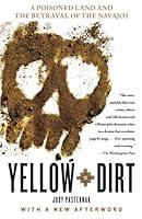 Algopix Similar Product 3 - Yellow Dirt A Poisoned Land and the