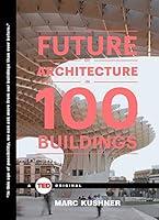 Algopix Similar Product 1 - The Future of Architecture in 100