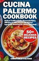 Algopix Similar Product 6 - Cucina Palermo Cookbook Guides to