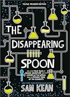 Algopix Similar Product 5 - The Disappearing Spoon And Other True