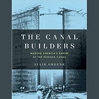 Algopix Similar Product 18 - The Canal Builders Making Americas