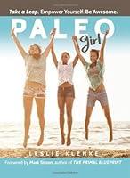 Algopix Similar Product 6 - Paleo Girl Take a Leap Empower