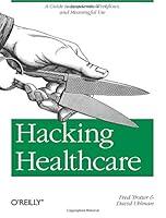 Algopix Similar Product 3 - Hacking Healthcare A Guide to