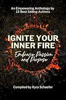 Algopix Similar Product 17 - Ignite Your Inner Fire Embrace Passion