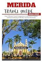 Algopix Similar Product 13 - MERIDA TRAVEL GUIDE 20242025 Your