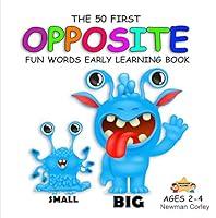 Algopix Similar Product 11 - The 50 First OPPOSITE Fun Words Early