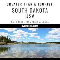 Algopix Similar Product 17 - Greater than a Tourist South Dakota