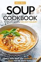 Algopix Similar Product 20 - Soup Cookbook To Enjoy Soups for Any