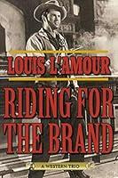 Algopix Similar Product 18 - Riding for the Brand: A Western Trio