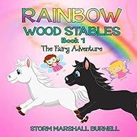 Algopix Similar Product 13 - Rainbow Wood Stables Book 1  The