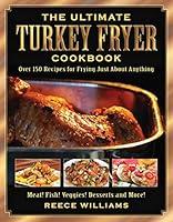 Algopix Similar Product 5 - The Ultimate Turkey Fryer Cookbook