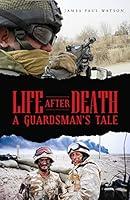 Algopix Similar Product 12 - Life After Death - A Guardsman's Tale