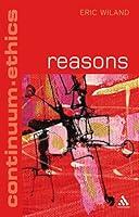 Algopix Similar Product 17 - Reasons (Continuum Ethics, 1)