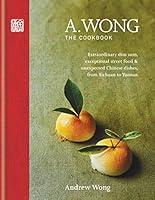 Algopix Similar Product 10 - A Wong  The Cookbook Extraordinary