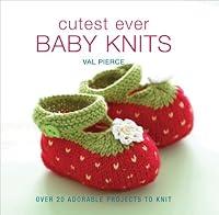 Algopix Similar Product 3 - Cutest Ever Baby Knits Over 20