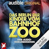 Algopix Similar Product 15 - Das Berlin der Kinder vom Bahnhof Zoo