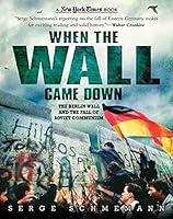 Algopix Similar Product 6 - New York Times When the Wall Came Down