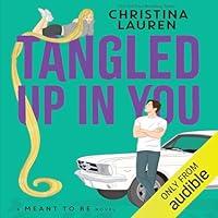 Algopix Similar Product 4 - Tangled Up in You: Meant to Be, Book 4