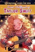 Algopix Similar Product 8 - Sweet Childhood Of Taylor Swift