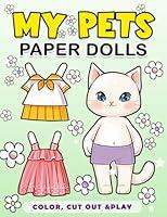 Algopix Similar Product 12 - Cut Out Paper Dolls My Pets An