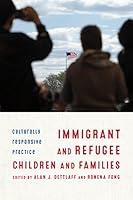 Algopix Similar Product 12 - Immigrant and Refugee Children and