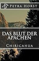 Algopix Similar Product 19 - Das Blut der Apachen Chiricahua