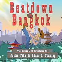 Algopix Similar Product 11 - Beatdown in Bangkok A Stetson Jeff