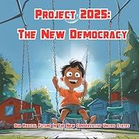 Algopix Similar Product 7 - Project 2025 The New Democracy Our