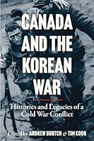 Algopix Similar Product 9 - Canada and the Korean War Histories